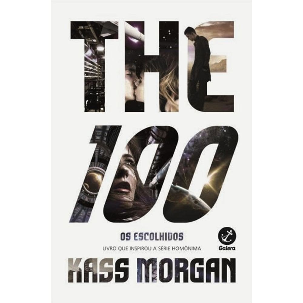 The 100 - Os Escolhidos