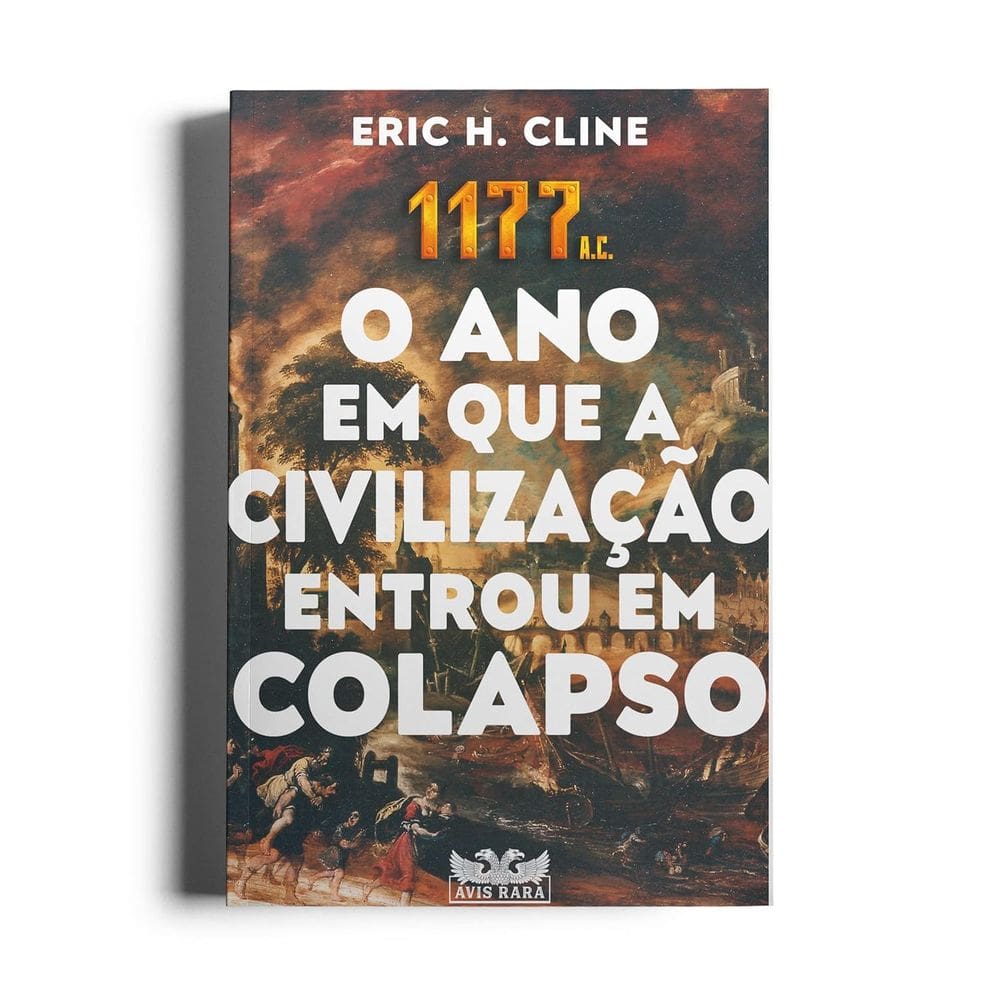 O Ano Em Que A Civilização Entrou Em Colapso