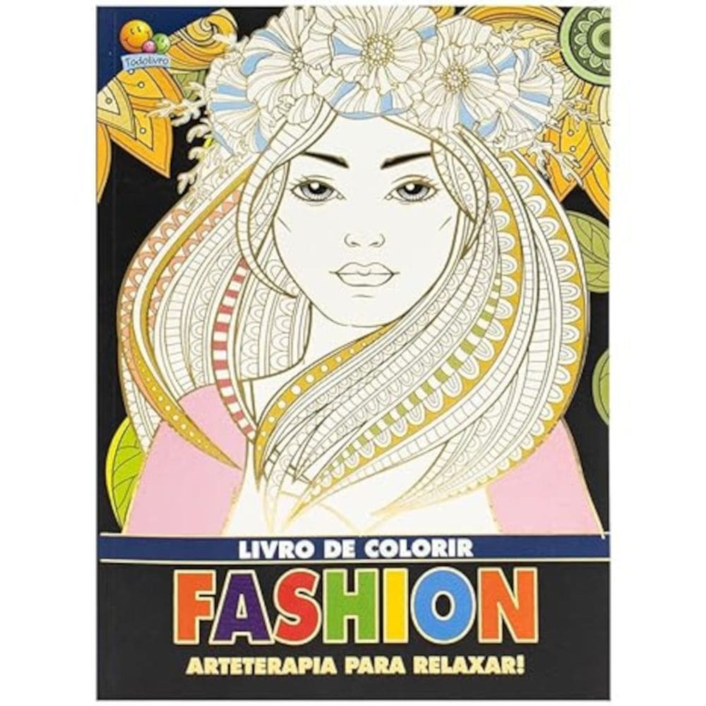 Arteterapia para relaxar! - Fashion