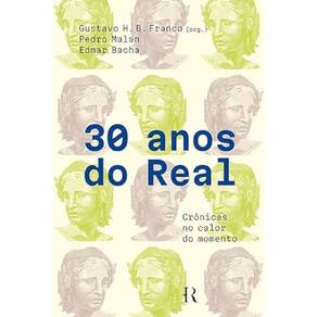 30 anos do real