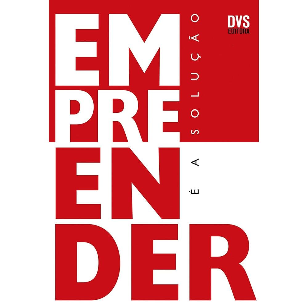 Empreender É A Solução  Ed. 3