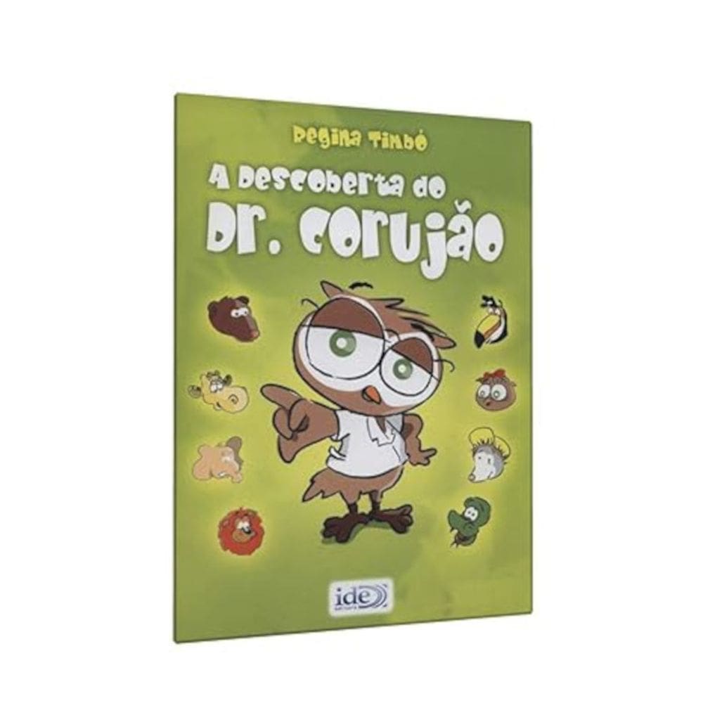 A descoberta do Dr. Corujão