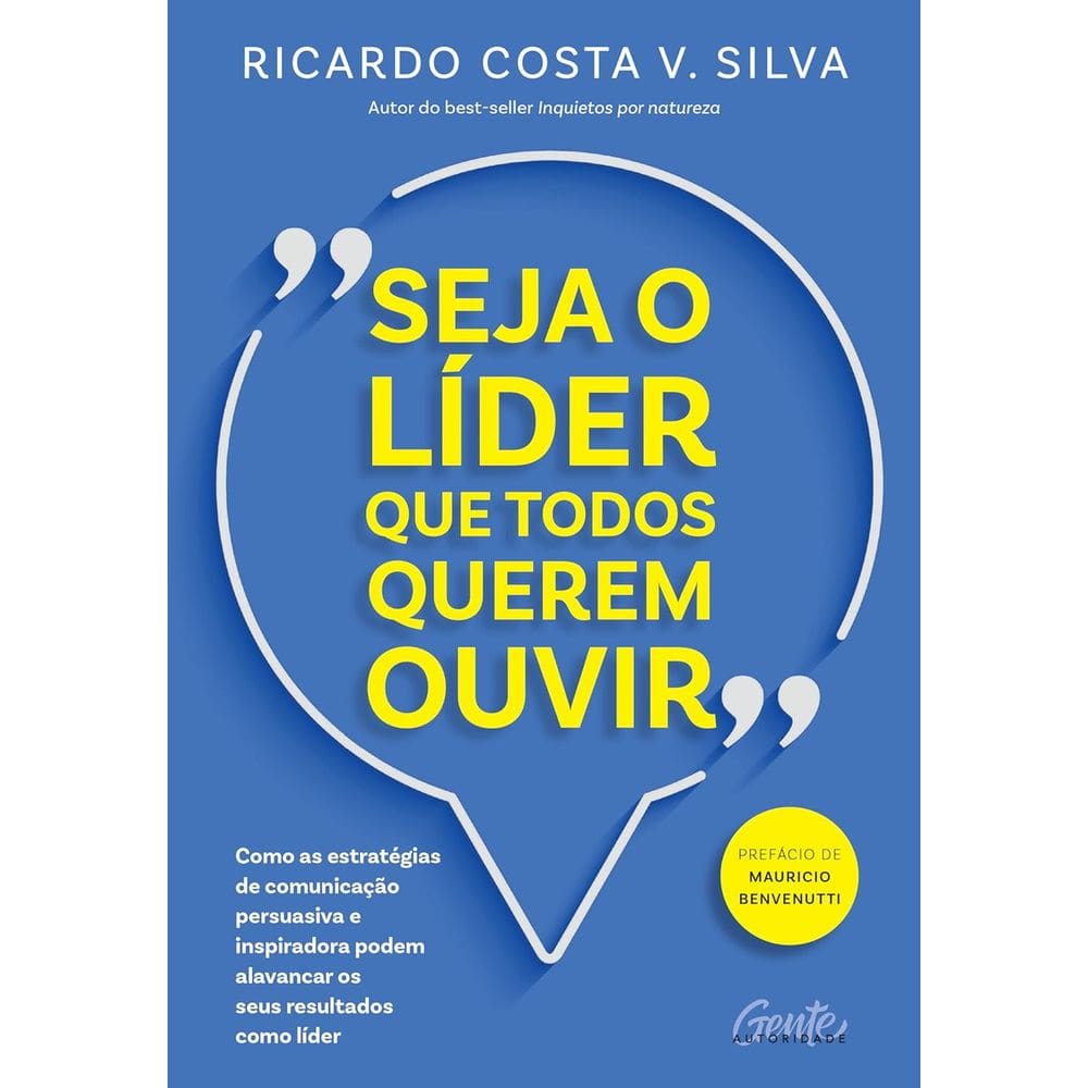 Seja O Lider Que Todos Querem Ouvir