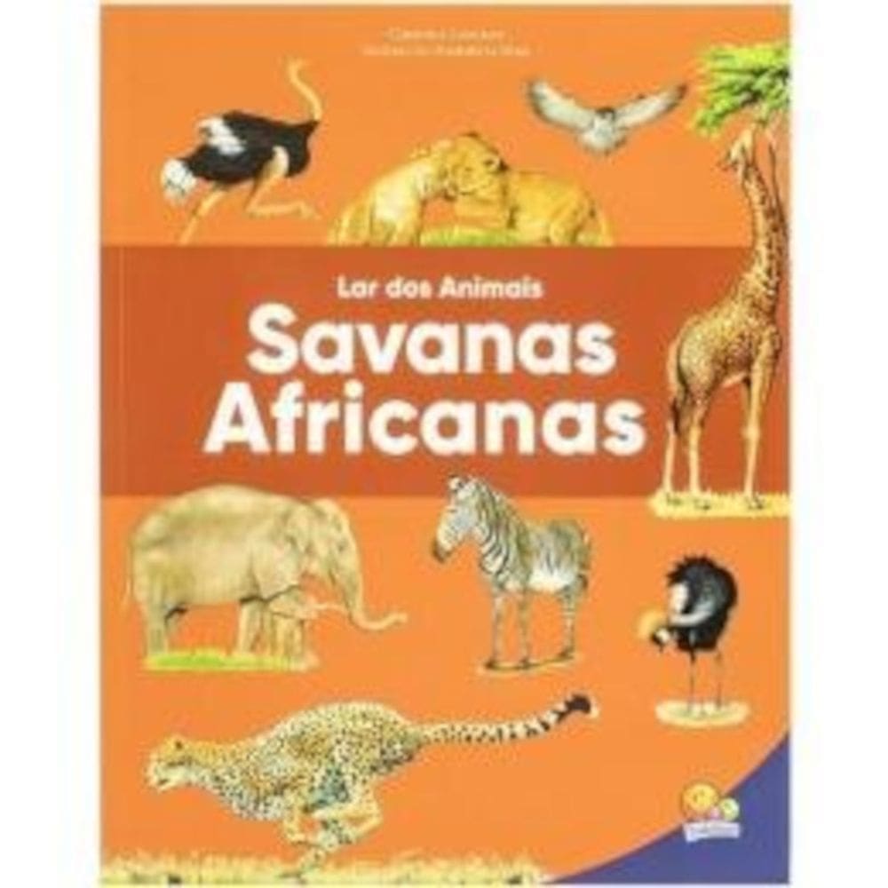 Lar dos animais - Savanas africanas