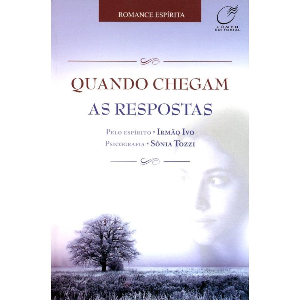 Quando Chegam As Respostas