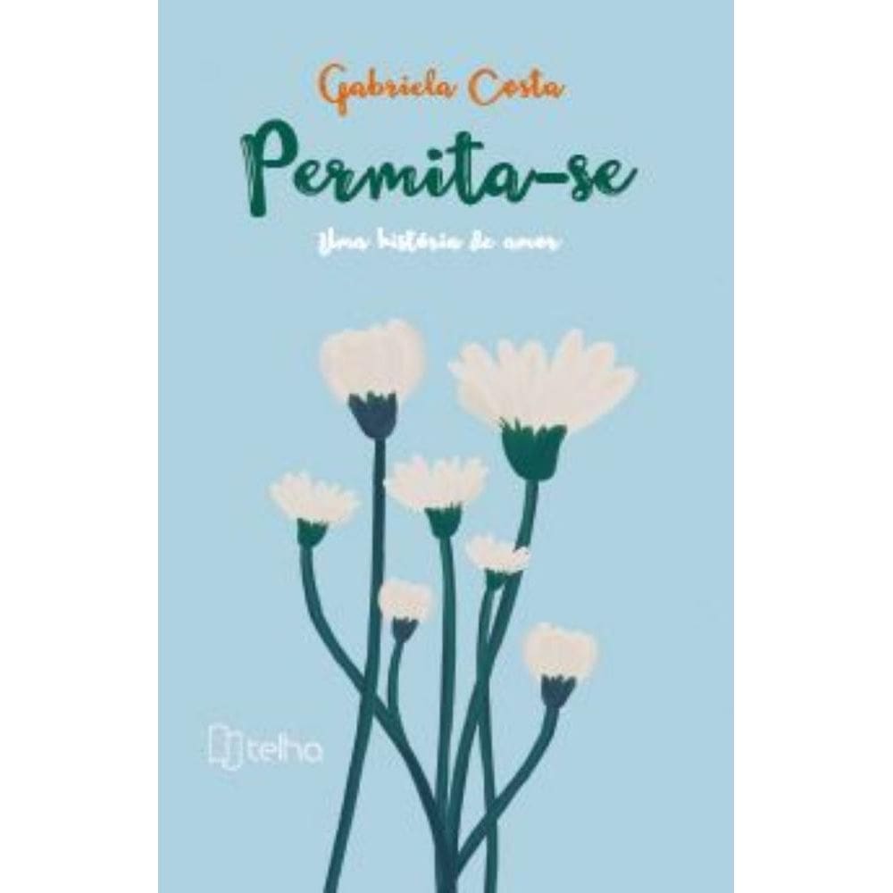 Permita-se: uma história de amor