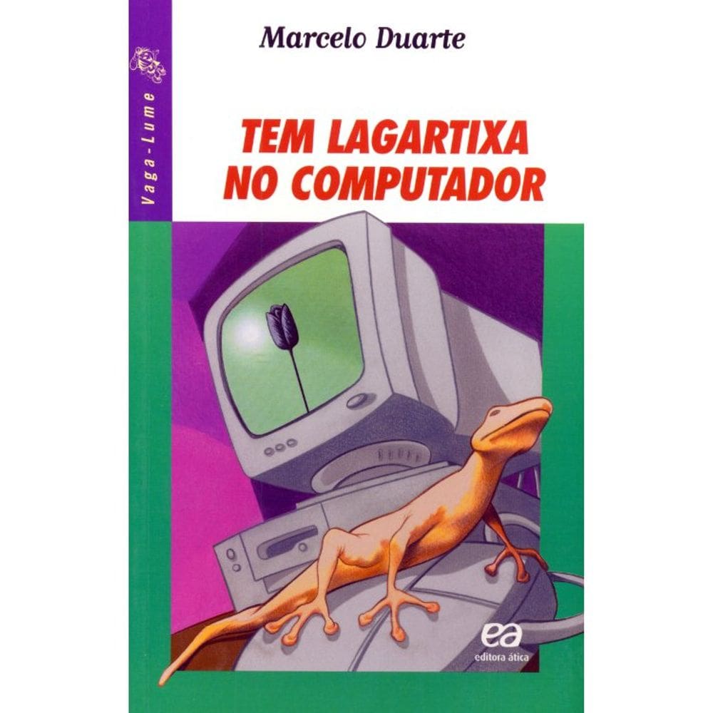 Vaga-Lume - Tem Lagartixa No Computador
