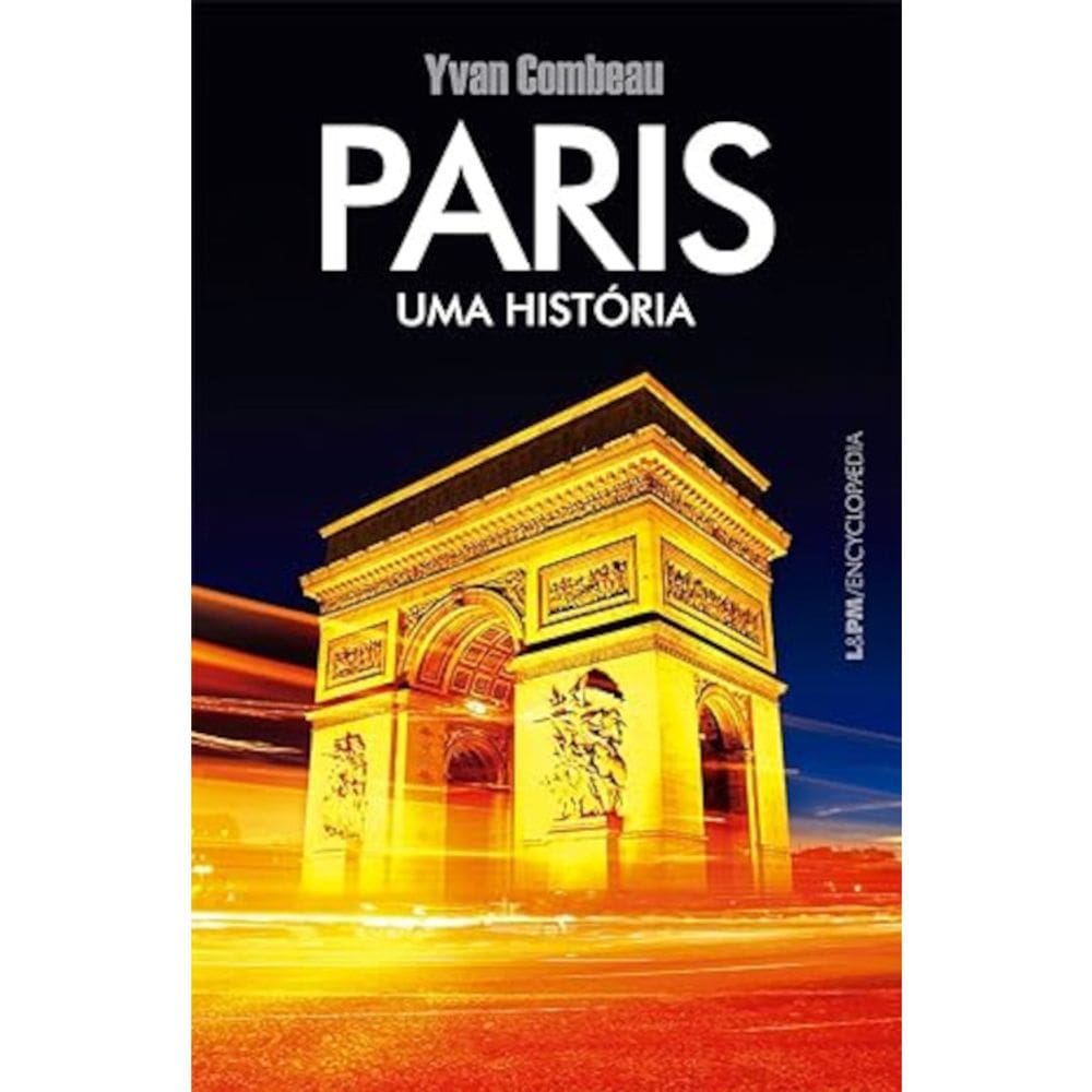 Paris - Uma História