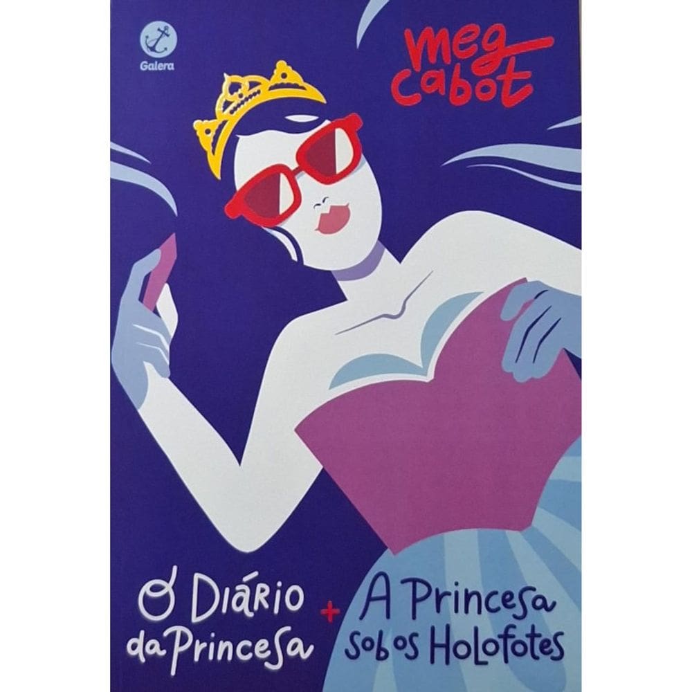 O diário da princesa - Vol 01 - A princesa sob os holofotes