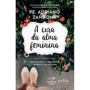 A Cura Da Alma Feminina