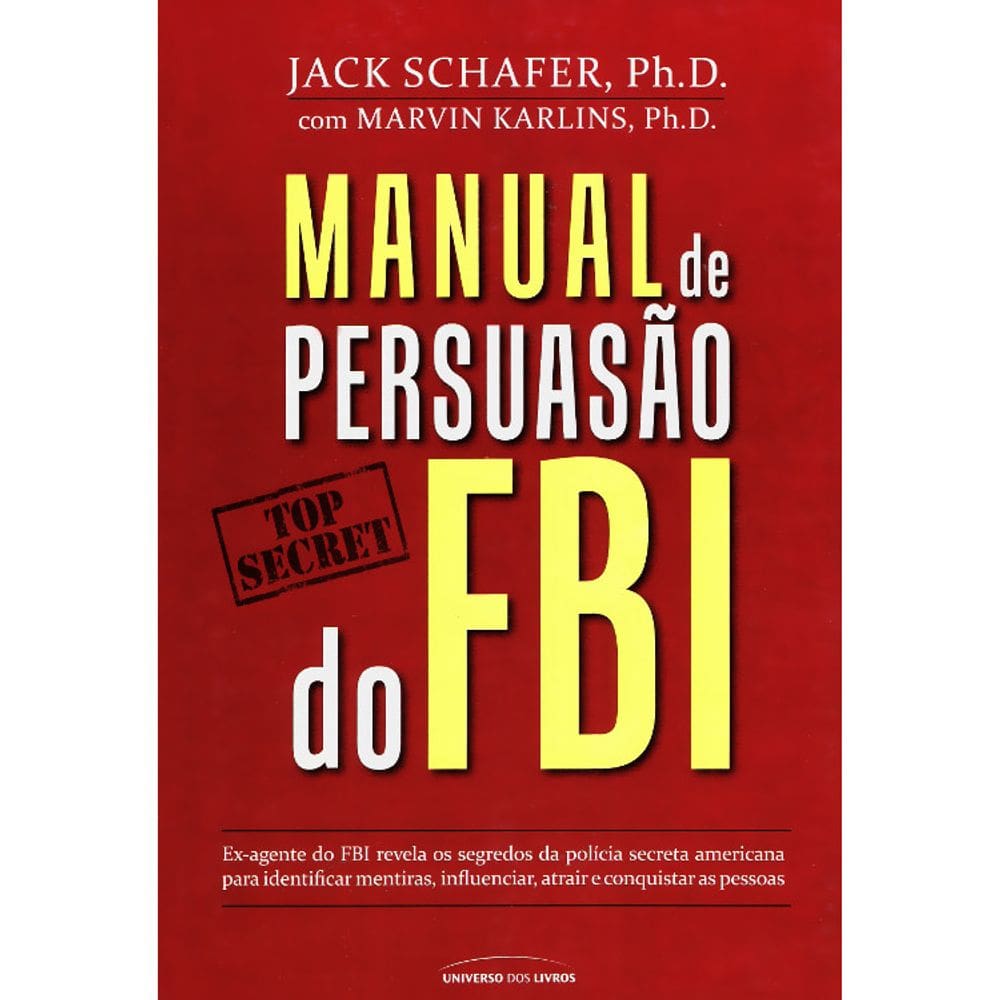 Manual De Persuasão Do Fbi