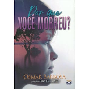 Por Que Você Morreu?