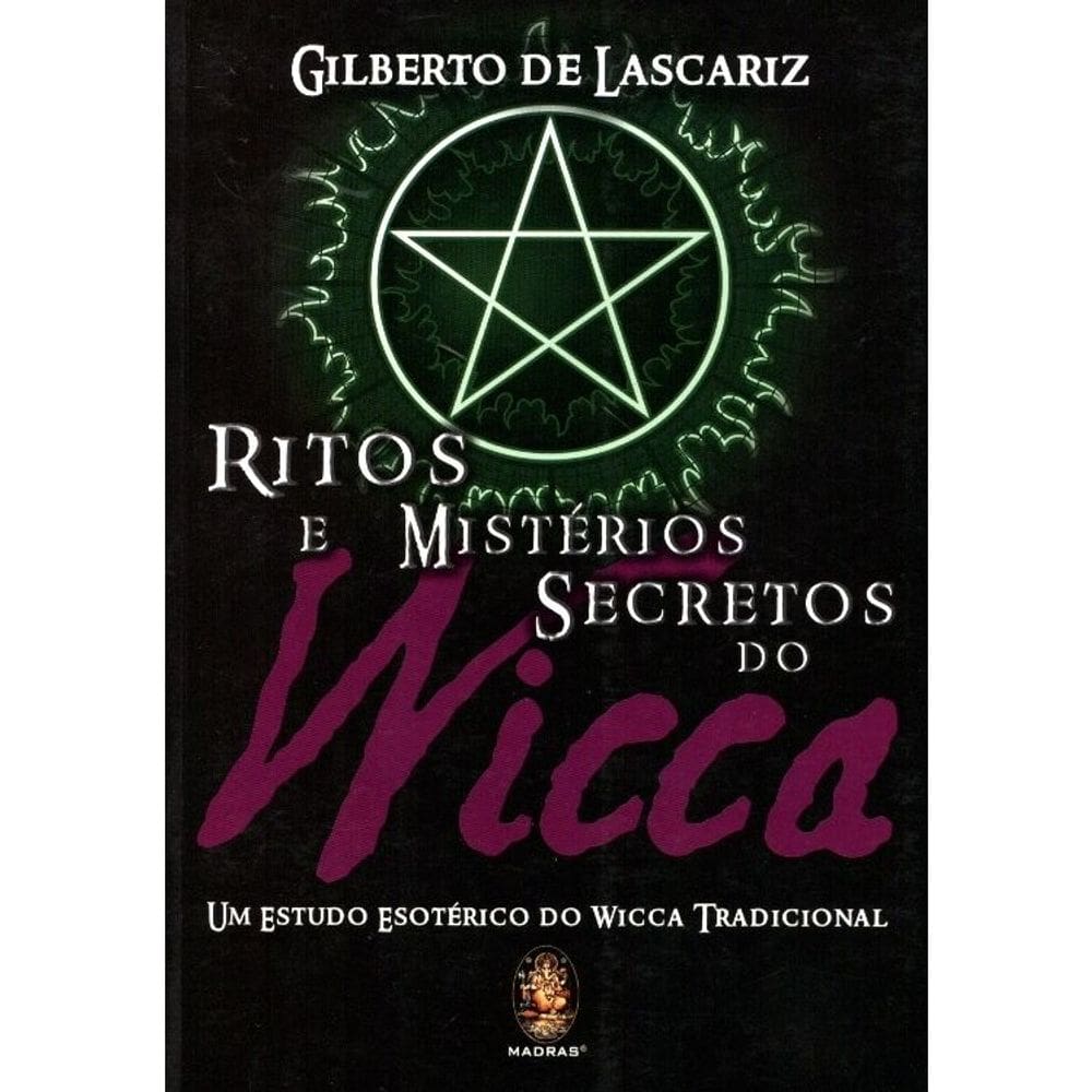 Ritos E Mistérios Secretos Do Wicca