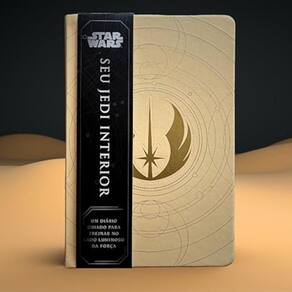 Star Wars - Seu Jedi interior - Um diário guiado para treinar no lado luminoso da força