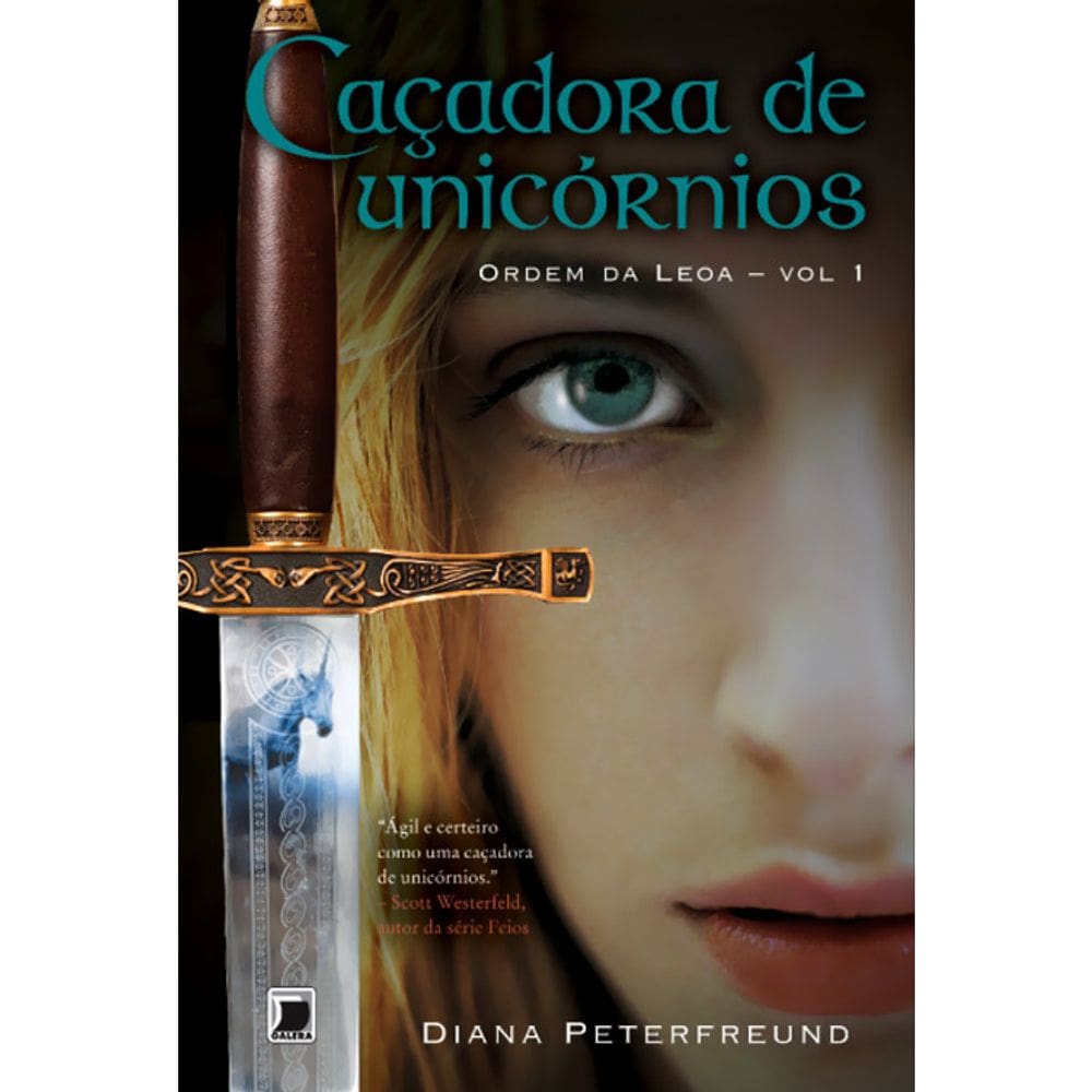 Ordem Da Leoa - Vol 1 - Caçadora De Unicórnios