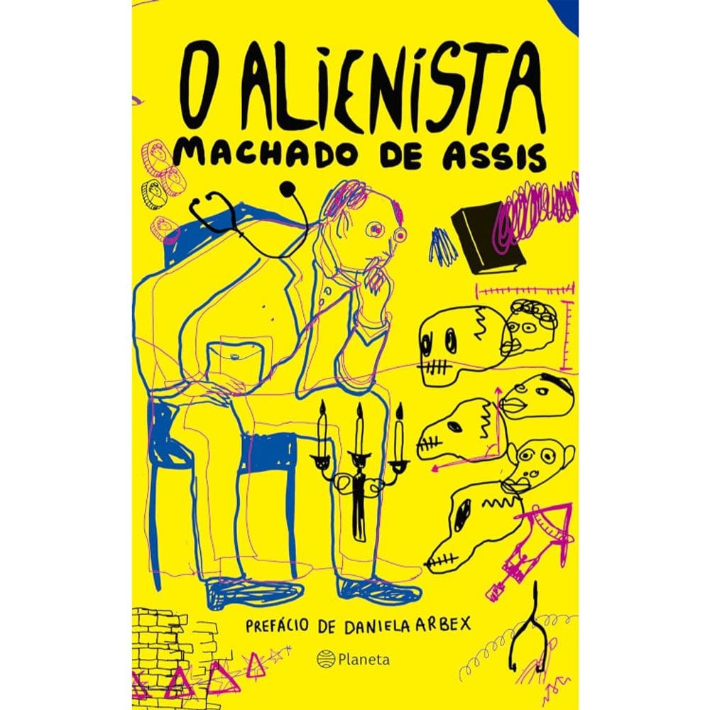 O Alienista - Coleção clássicos