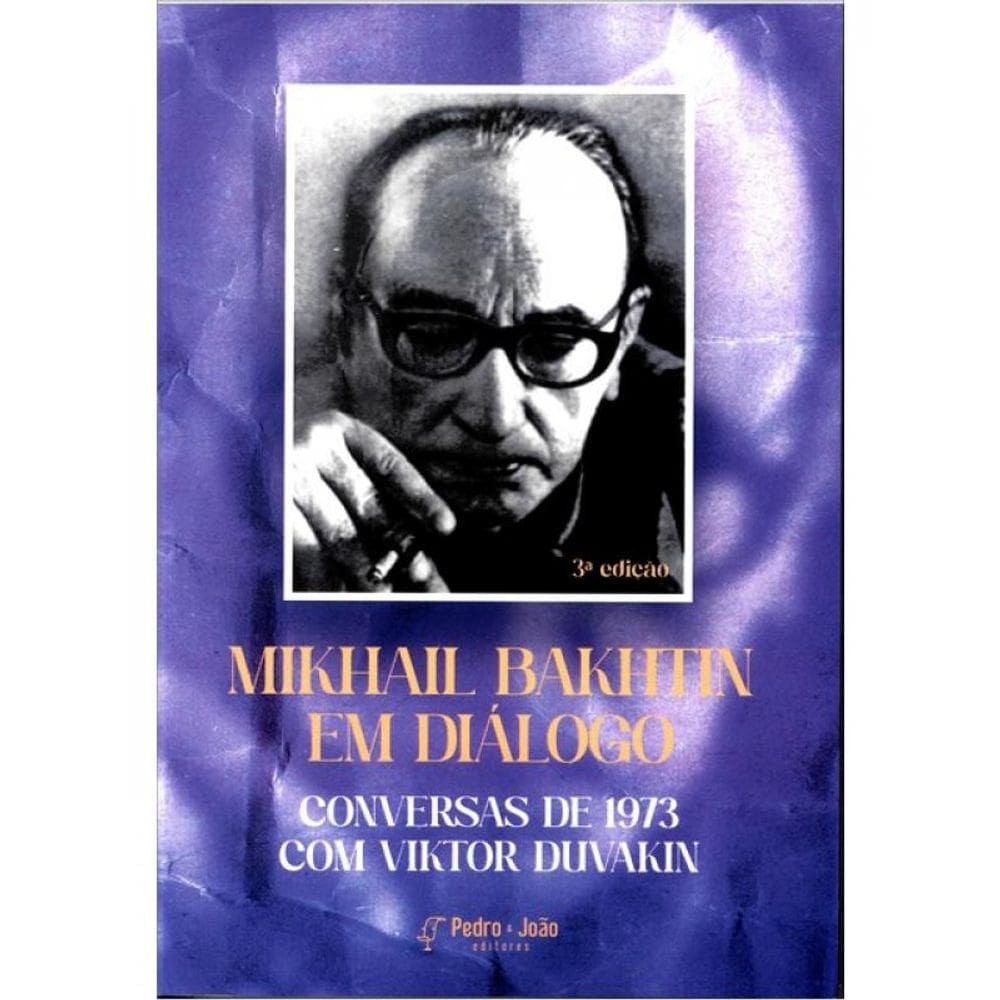 Mikhail Bakhtin Em Diálogo