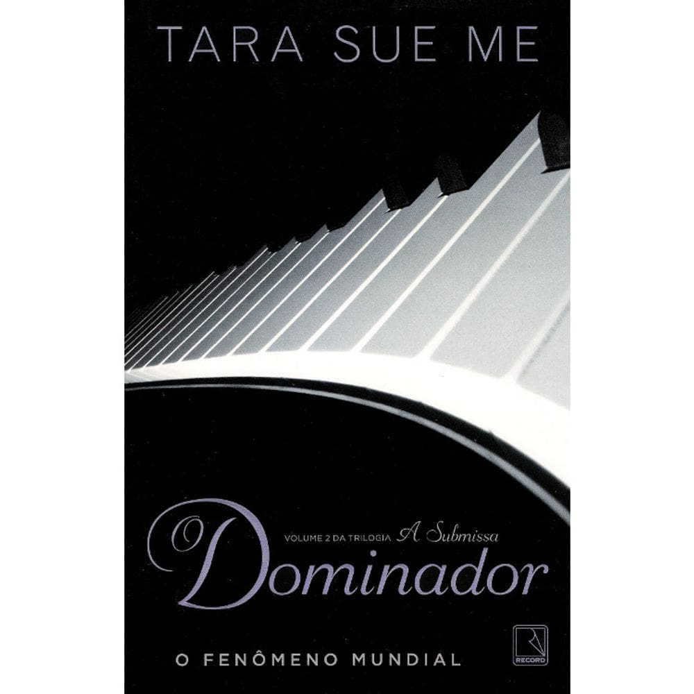 Trilogia A Submissa - Vol 2 - O Dominador