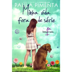 Minha Vida Fora De Serie - 1ª Temporada