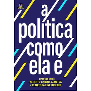 A Política Como Ela É