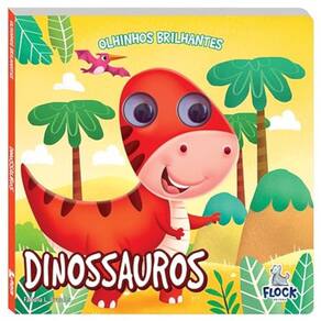 Olhinhos brilhantes - Dinossauros