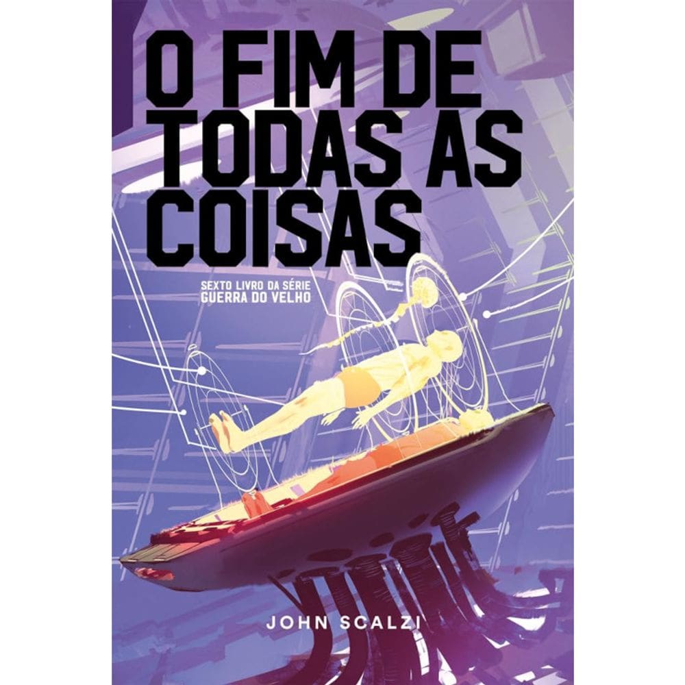 O Fim De Todas As Coisas