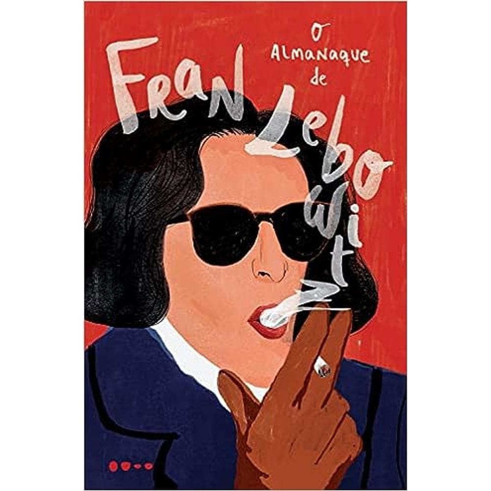 O Almanaque De Fran Lebowit