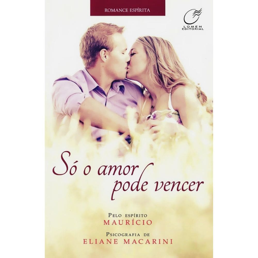 Só O Amor Pode Vencer
