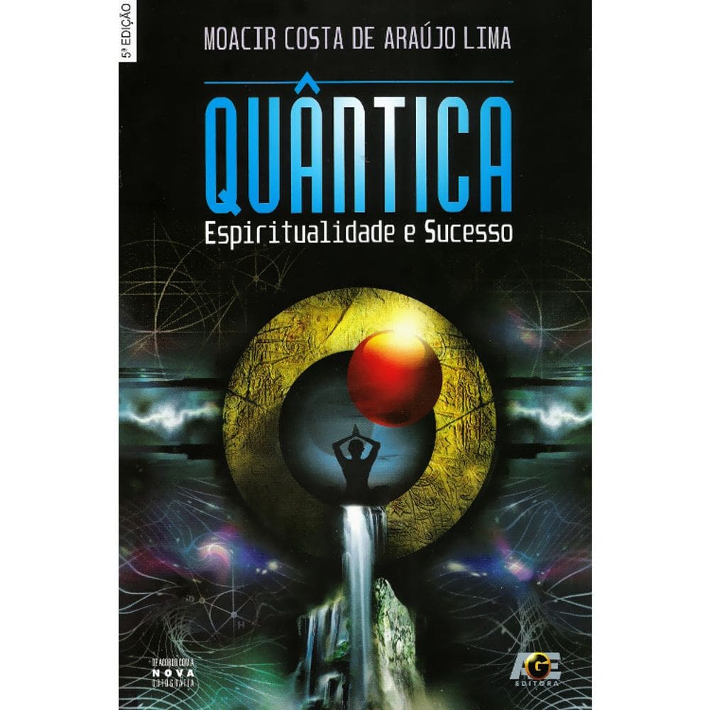 Quântica - Espiritualidade E Sucesso