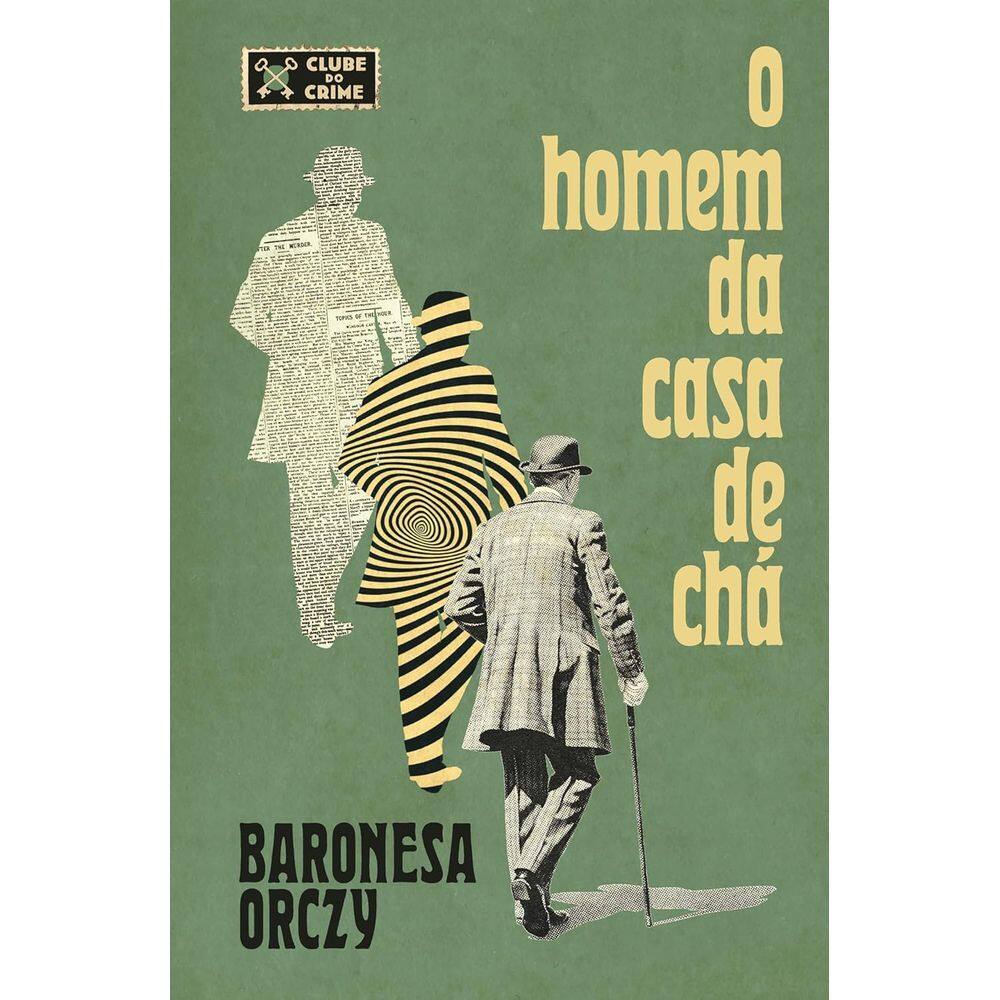 O homem da casa de chá (Clube do crime)