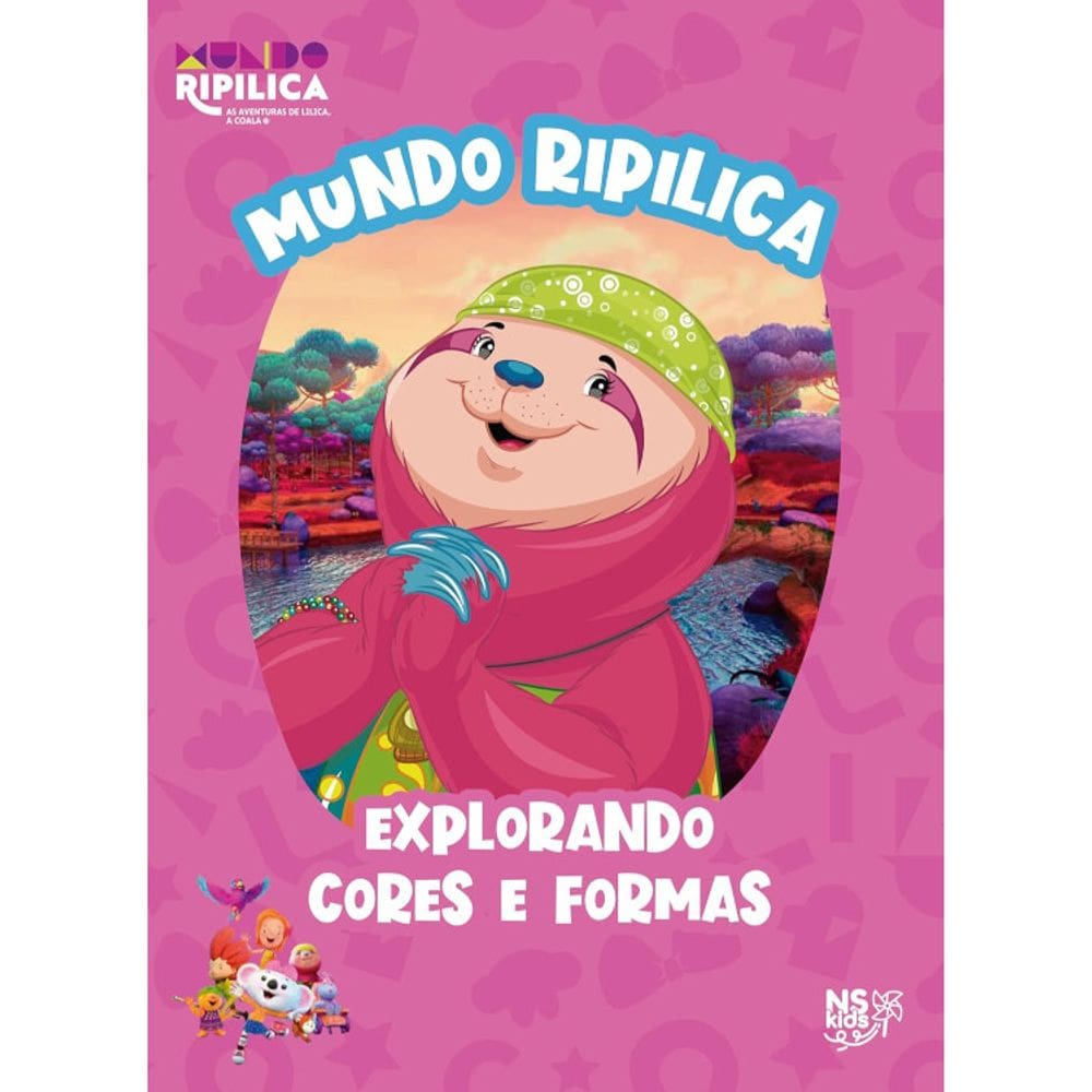 Mundo Ripilica - Explorando Cores E Formas