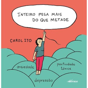 Inteiro Pesa Mais Do Que Metade