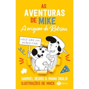 As Aventuras De Mike - Vol 04 - A Origem De Robson