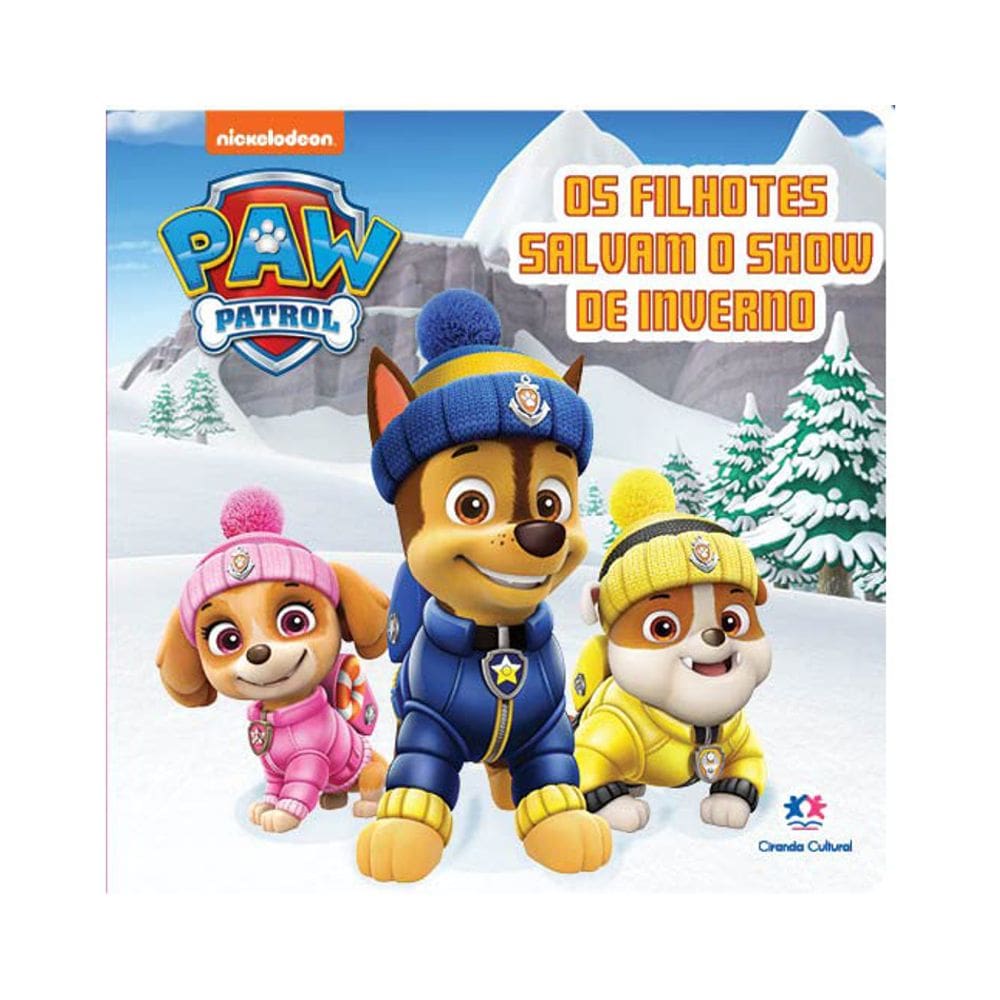 Patrulha Canina - Os Filhotes Salvando O Show De Inverno