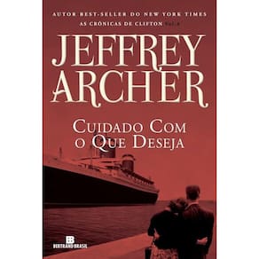 As Crônicas De Clifton - Vol 04 - Cuidado Com O Que Deseja