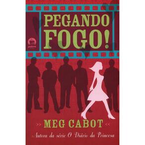Pegando Fogo!