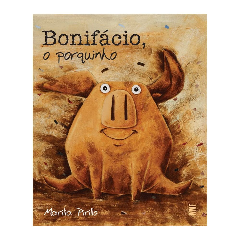 Bonifácio, O Porquinho