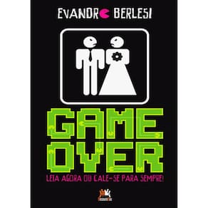 Game Over: Leia Agora Ou Cale-Se Para Sempre