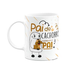 Caneca Flork Dia dos Pais - Pai de cachorro também é pai!