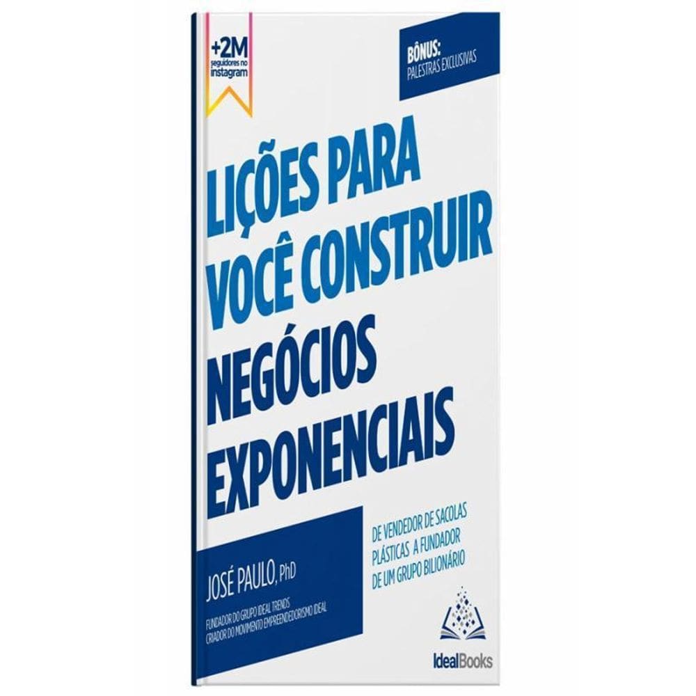 Lições Para Você Construir Negócios Exponenciais