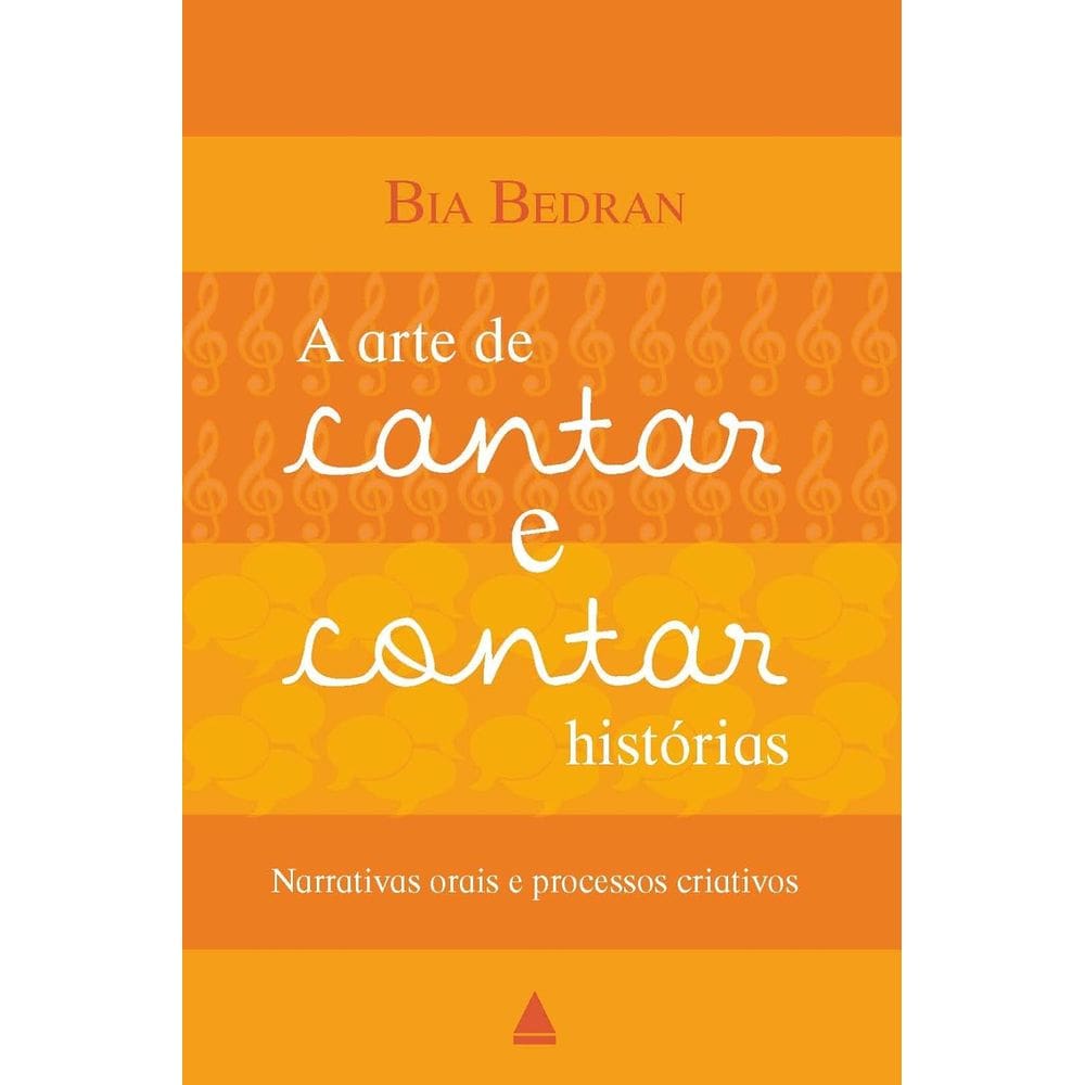 A Arte De Cantar E Contar Histórias