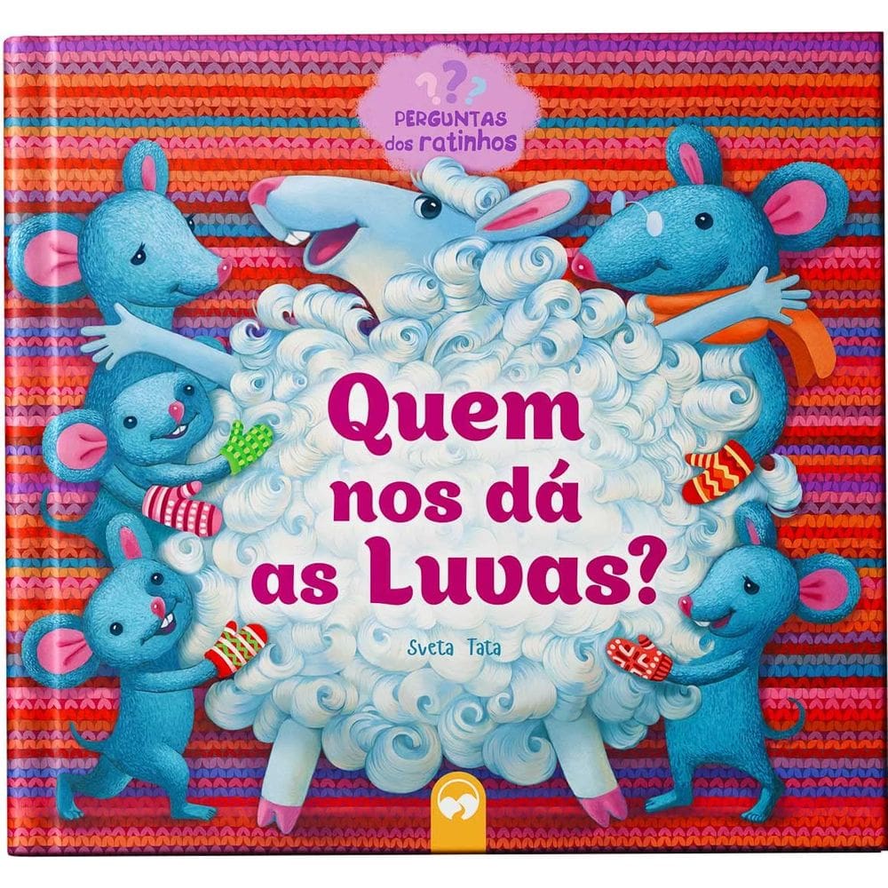 Perguntas Dos Ratinhos - Quem Nos Dá As Luvas?