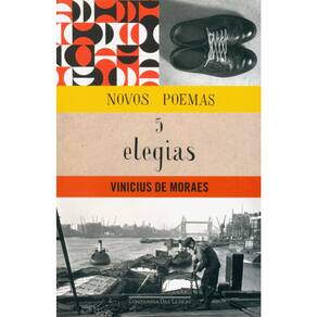 Novos Poemas E 5 Elegias