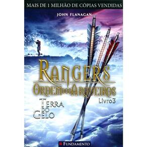 Rangers - Ordem Dos Arqueiros - Vol. 3 - Terra Do Gelo