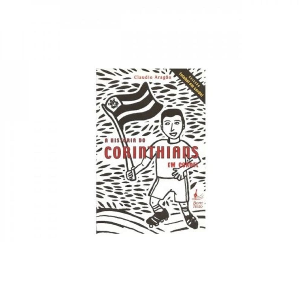 A História Do Corinthians Em Cordel
