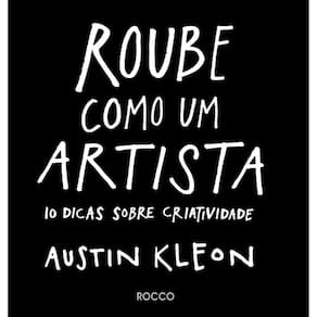 Roube Como Um Artista