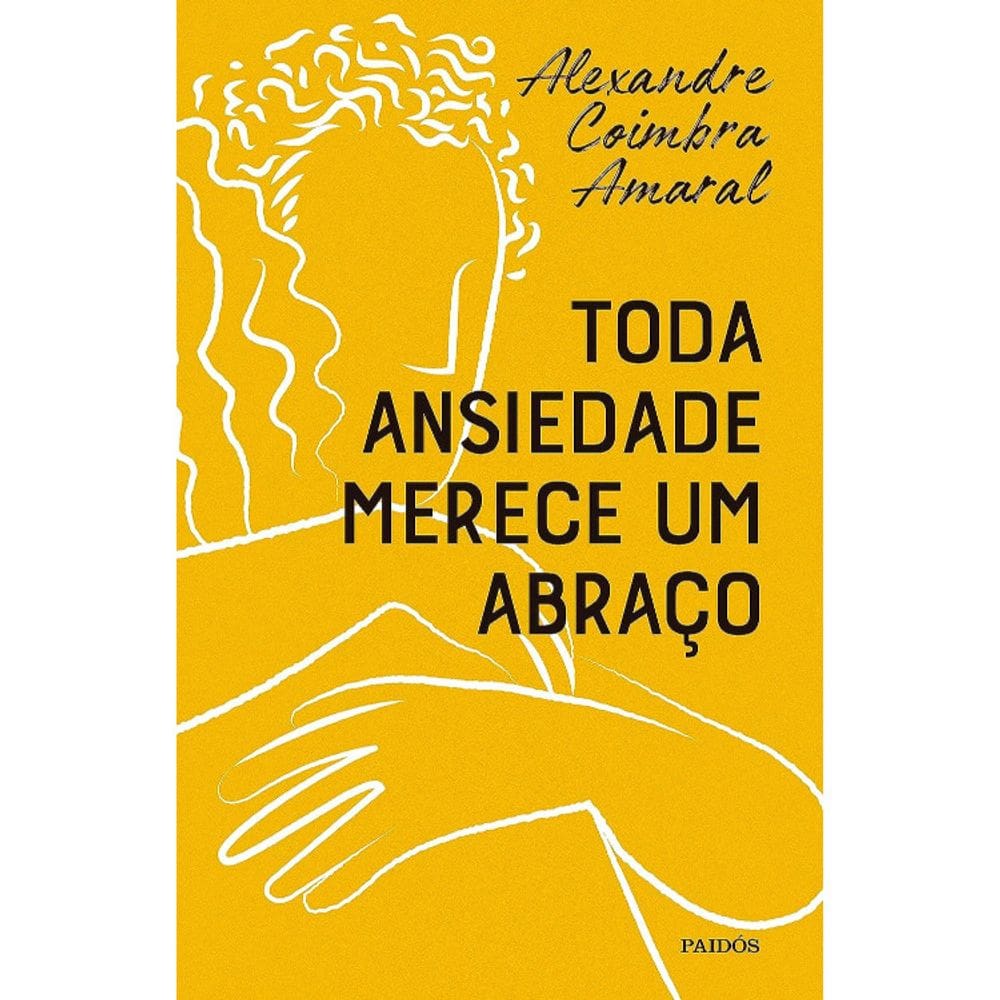 Toda Ansiedade Merece Um Abraço
