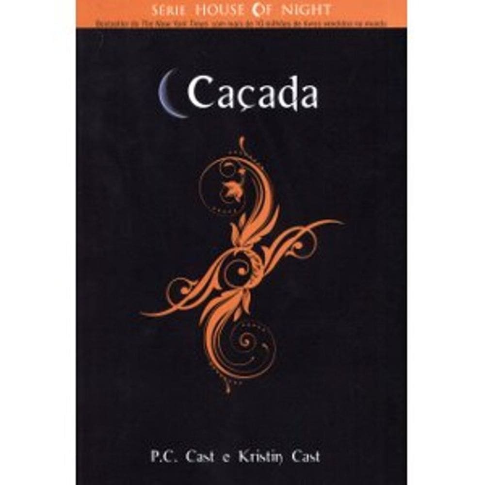 Serie House Of Night - Vol 05 - Caçada
