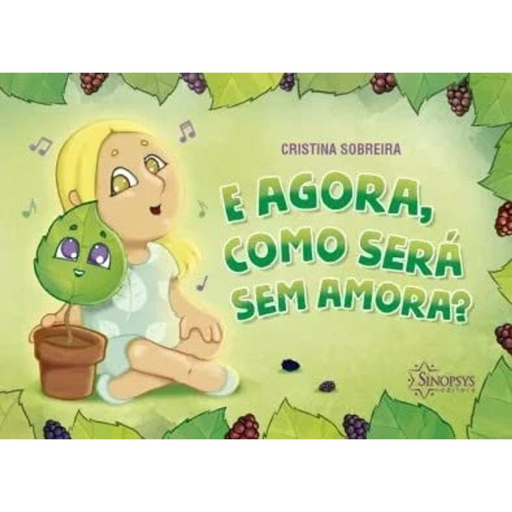 E Agora, Como Será Sem Amora?
