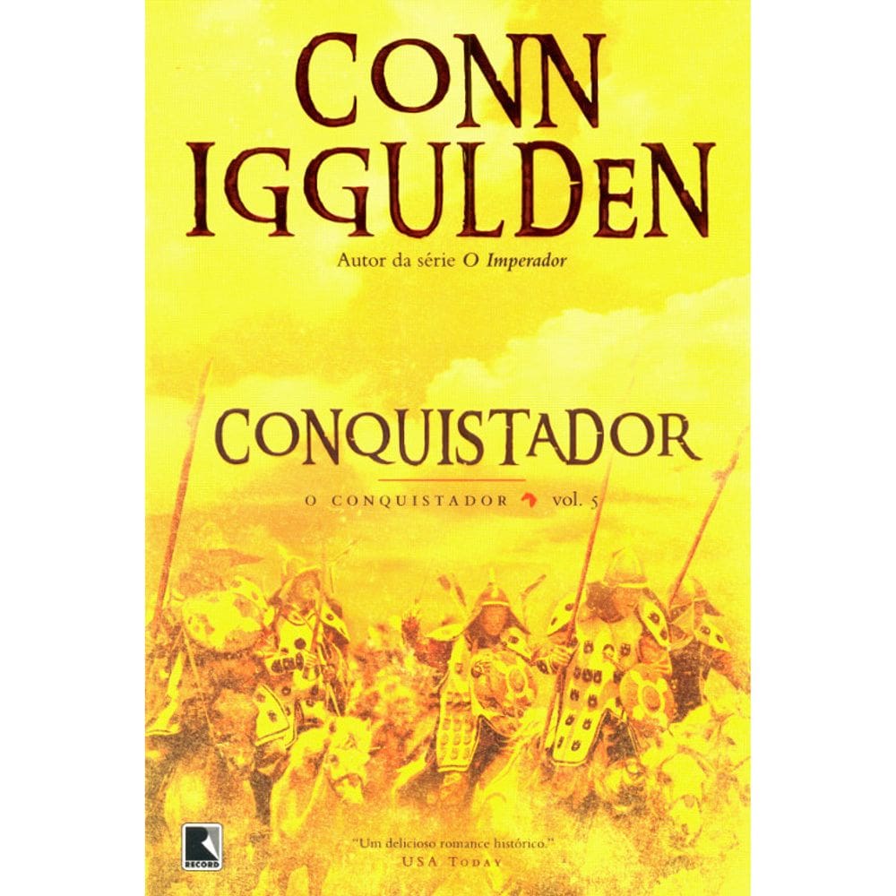O Conquistador - Vol 5 - Conquistador